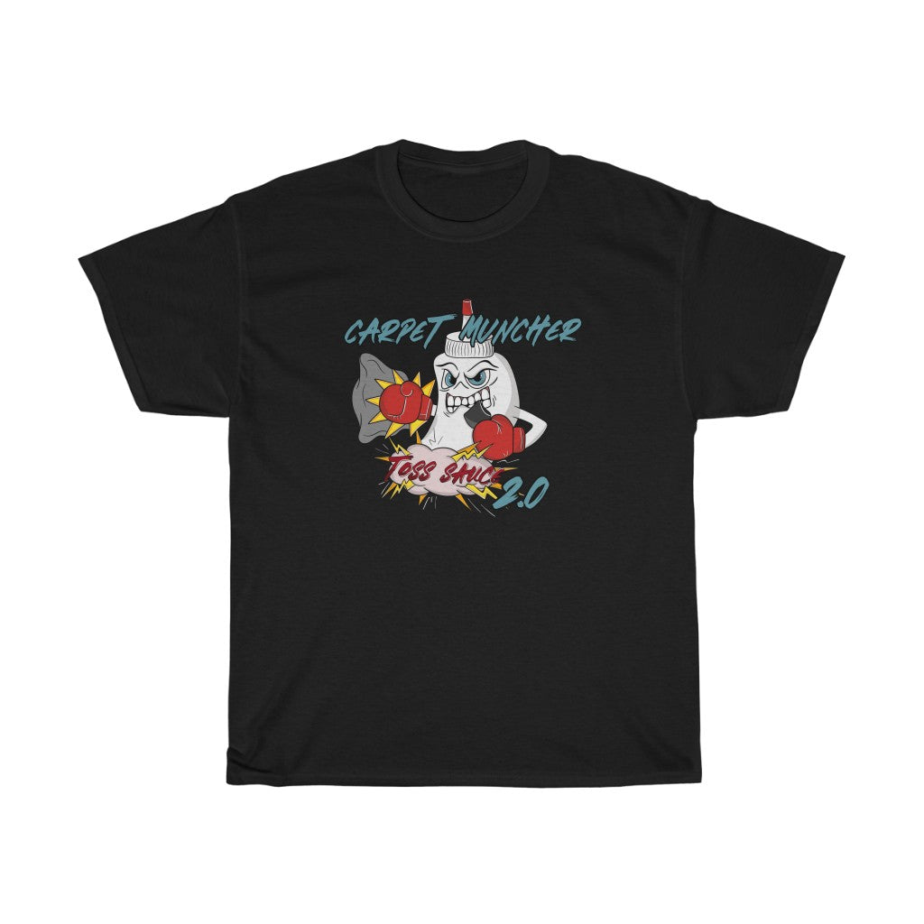 Toss Sauce Tshirt--UNISEX--Extended Sizes (3XL-5XL)