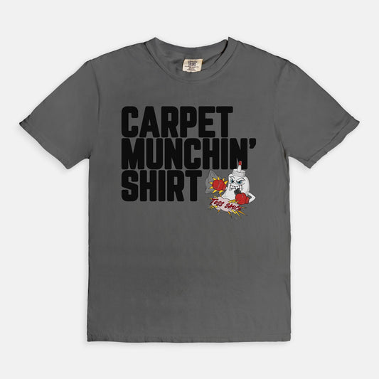 ADULT Carpet Munchin' Shirt Tshirt
